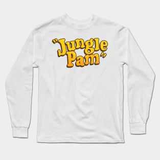 Jungle Pam - Retro 70s Car Drag Racing Icon Long Sleeve T-Shirt